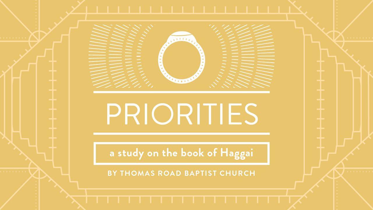Priorities: A Study in Haggai