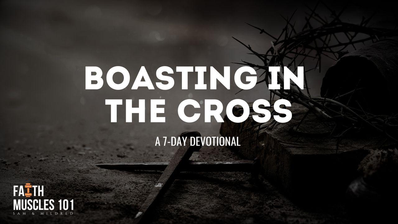 Boasting in the Cross