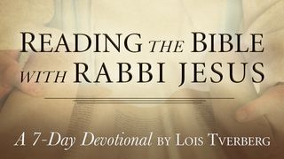 Reading The Bible With Rabbi Jesus By Lois Tverberg Luke 24:44 Amplified Bible