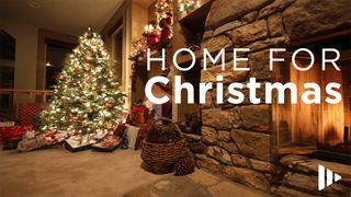 Home for Christmas John 14:3 New International Version (Anglicised)