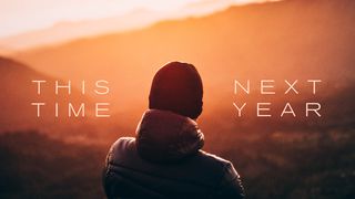 This Time Next Year Ezekiel 37:4-5 English Standard Version 2016