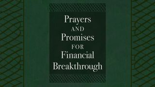 Prayers And Promises For Financial Breakthrough Psalms 90:17 New American Standard Bible - NASB 1995