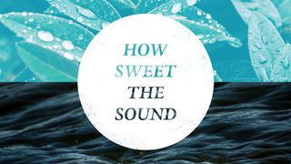 How Sweet The Sound Matthew 27:50 New International Version