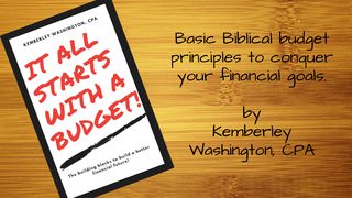 It All Starts With A Budget! Proverbs 9:10 American Standard Version