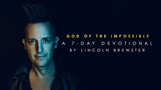 Lincoln Brewster - God Of The Impossible  Psalms 130:5-6 The Message