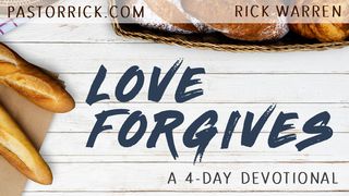 Love Forgives Matthew 18:21 New Living Translation