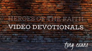 Heroes Of The Faith Video Devotionals Hebrews 11:7 New American Standard Bible - NASB 1995