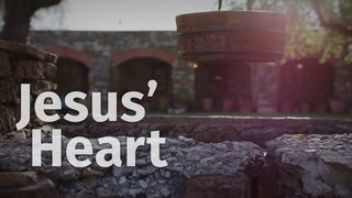 EncounterLife Jesus' Heart John 4:11 New Living Translation