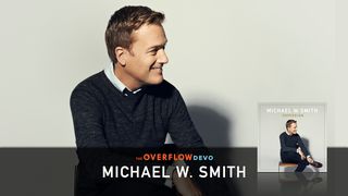 Michael W. Smith - Sovereign Isaiah 49:15 Christian Standard Bible