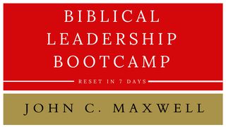 Biblical Leadership Bootcamp Matthew 6:1-24 English Standard Version 2016