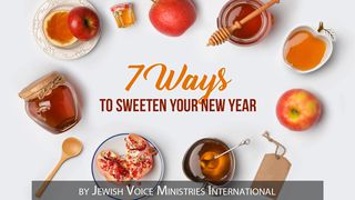 7 Maneiras De Adoçar Seu Ano Novo Salmos 16:11 Nova Tradução na Linguagem de Hoje