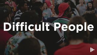 Difficult People Proverbs 15:1-2, 4 King James Version