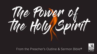 The Power Of The Holy Spirit Romans 8:1-4 New King James Version