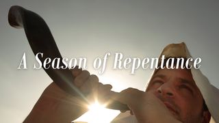 A Season Of Repentance Leviticus 16:32 New International Version