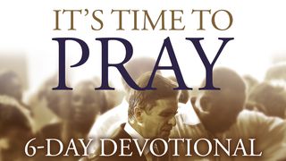 It's Time To Pray Mark 9:26 New International Version