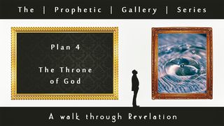 The Throne of God—Prophetic Gallery Series Revelation 6:3-4 New Living Translation