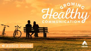 Growing Healthy Communication Proverbs 15:1 English Standard Version 2016