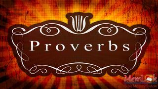 Proverbs to Remember Two Proverbs 13:24-25 New King James Version