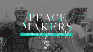 Be A Peacemaker Proverbs 15:1 The Message
