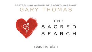 The Sacred Search by Gary Thomas James 3:2 King James Version
