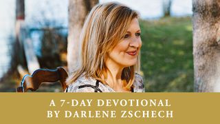 A Christmas Devotional By Darlene Zschech Luke 22:1-6 Amplified Bible