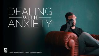 Dealing With Anxiety Hebrews 4:1-3 The Message
