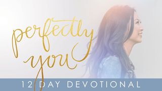 Perfectly You Devotional 1 Timothy 4:16 English Standard Version 2016