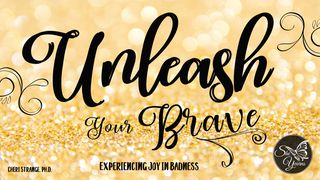 Unleash Your Brave 2 Corinthians 1:9 New International Version