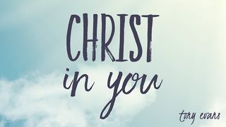 Christ In You 2 Corinthians 4:6 American Standard Version