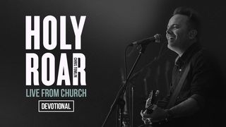Chris Tomlin - Holy Roar: Live From Church Devotional  Romans 8:23 New Living Translation
