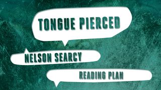 Tongue Pierced With Nelson Searcy Luke 12:48 New American Standard Bible - NASB 1995