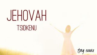 Jehovah Tsidkenu Jeremiah 23:6 English Standard Version 2016