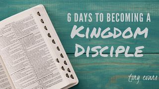 6 Days To Becoming A Kingdom Disciple Judges 6:23 New International Version