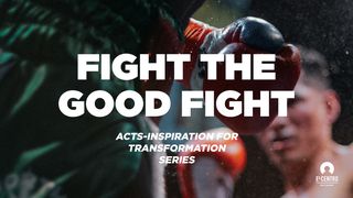 [Acts Inspiration For Transformation Series] Fight The Good Fight Atos 24:16 Bíblia Sagrada, Nova Versão Transformadora