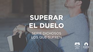 [Serie Dichosos los que sufren] Superar el duelo Salmo 142:5 Nueva Versión Internacional - Español