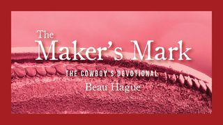 The Maker's Mark Luke 18:27 American Standard Version