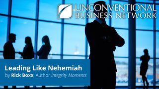 Leading Like Nehemiah Nehemiah 4:7-9 The Message