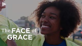 The Face Of Grace: Video Devotions From Time Of Grace Galatians 4:7 Amplified Bible