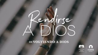 [Serie Volviendo a Dios] Rendirse a Dios Salmo 103:13 Nueva Versión Internacional - Español