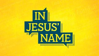 In Jesus' Name 1 Samuel 3:13 New Century Version