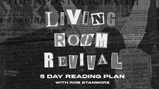 Living Room Revival Acts of the Apostles 2:46-47 New Living Translation