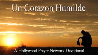 La Red De Oración De Hollywood En Humildad Proverbios 18:12 Reina Valera Contemporánea