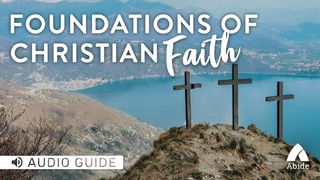Foundations Of The Christian Faith Matthew 7:24-29 King James Version