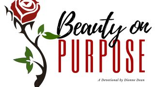 Beauty On Purpose John 10:30 American Standard Version