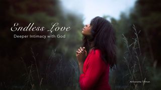 Endless Love: Intimacy With God Jacques 4:8 Parole de Vie 2017