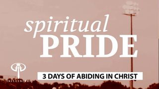 Spiritual Pride Luke 18:9 New King James Version