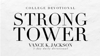 Strong Tower Psalm 91:5-6 English Standard Version 2016