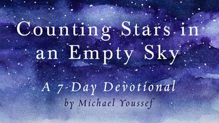 Counting Stars In An Empty Sky By Michael Youssef Genesis 12:6-7 King James Version