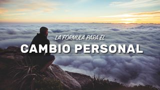 La Fórmula Para El Cambio Personal Génesis 3:11 Nueva Traducción Viviente