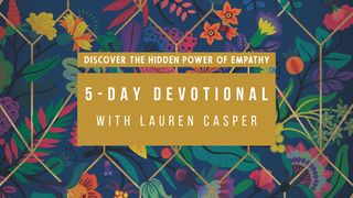 Loving Well in a Broken World by Lauren Casper James 5:20 Amplified Bible